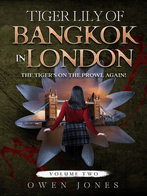 cover image of Tiger Lily of Bangkok in London